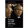 Turkey, The Us And Iraq door William Hale