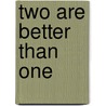 Two Are Better Than One door Sandra Carter Cunningham