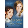 Two Girls of Gettysburg door Lisa Klein
