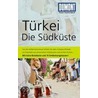 Türkei. Die Südküste by Hans E. Latzke