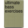 Ultimate Bass Exercises by Max Palermo