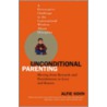 Unconditional Parenting by Alfie Kohn