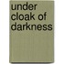 Under Cloak of Darkness