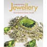 Understanding Jewellery door David Bennett