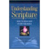 Understanding Scripture by Berkeley A. Mickelson
