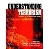 Understanding Terrorism by Dorothy Zeisler-Vralsted