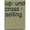 Up- und Cross - Selling door Tanja Hartwig