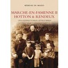 Marche-en-famenne / II Hotton et rendeux