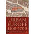 Urban Europe, 1100-1700