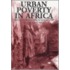 Urban Poverty In Africa