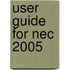 User Guide For Nec 2005