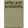 Utility and Probability door John Eatwell