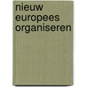 Nieuw Europees Organiseren