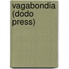Vagabondia (Dodo Press) door Frances Hodgston Burnett