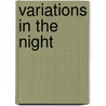 Variations in the Night by Emily Listfield