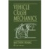 Vehicle Crash Mechanics