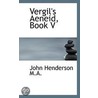 Vergil's Aeneid, Book V door John Henderson