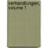 Verhandlungen, Volume 1
