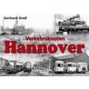 Verkehrsknoten Hannover door Gerhard Greß