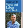Verse auf Leben und Tod by Amos Cz