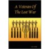Veteran Of The Lost War
