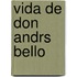 Vida de Don Andrs Bello