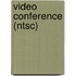 Video Conference (Ntsc)