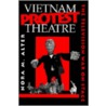 Vietnam Protest Theatre by Nora M. Alter