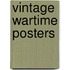 Vintage Wartime Posters