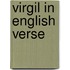 Virgil in English Verse