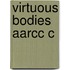 Virtuous Bodies Aarcc C