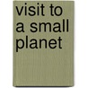 Visit to a Small Planet by Gore Vidal