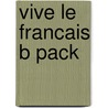Vive Le Francais B Pack door Jane Brown