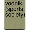 Vodnik (Sports Society) by Miriam T. Timpledon