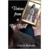 Voices from a Far Field door Bowden Calvin