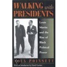 Walking with Presidents door Scala Publishers