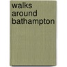 Walks Around Bathampton door Callum Christie