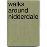 Walks Around Nidderdale by Dorian Speakman