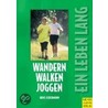 Wandern, Walken, Joggen door Hans Scheumann
