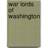 War Lords Of Washington