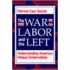 War on Labor & the Left