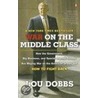 War on the Middle Class door Lou Dobbs