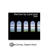Warfare By Land And Sea door McCartney Eugene Stock