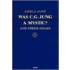 Was C.G. Jung a Mystic?