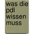 Was Die Pdl Wissen Muss