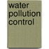 Water Pollution Control
