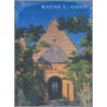 Wayne L. Good Architect door Michael Webb