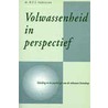 Volwassenheid in perspectief by H.C.I. Andriessen