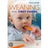 Weaning And First Foods