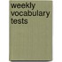 Weekly Vocabulary Tests